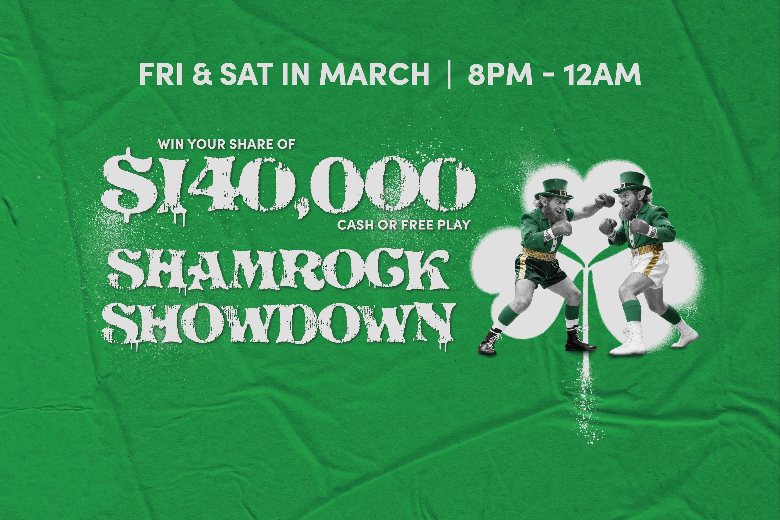 SHAMROCK SHOWDOWN | MARCH