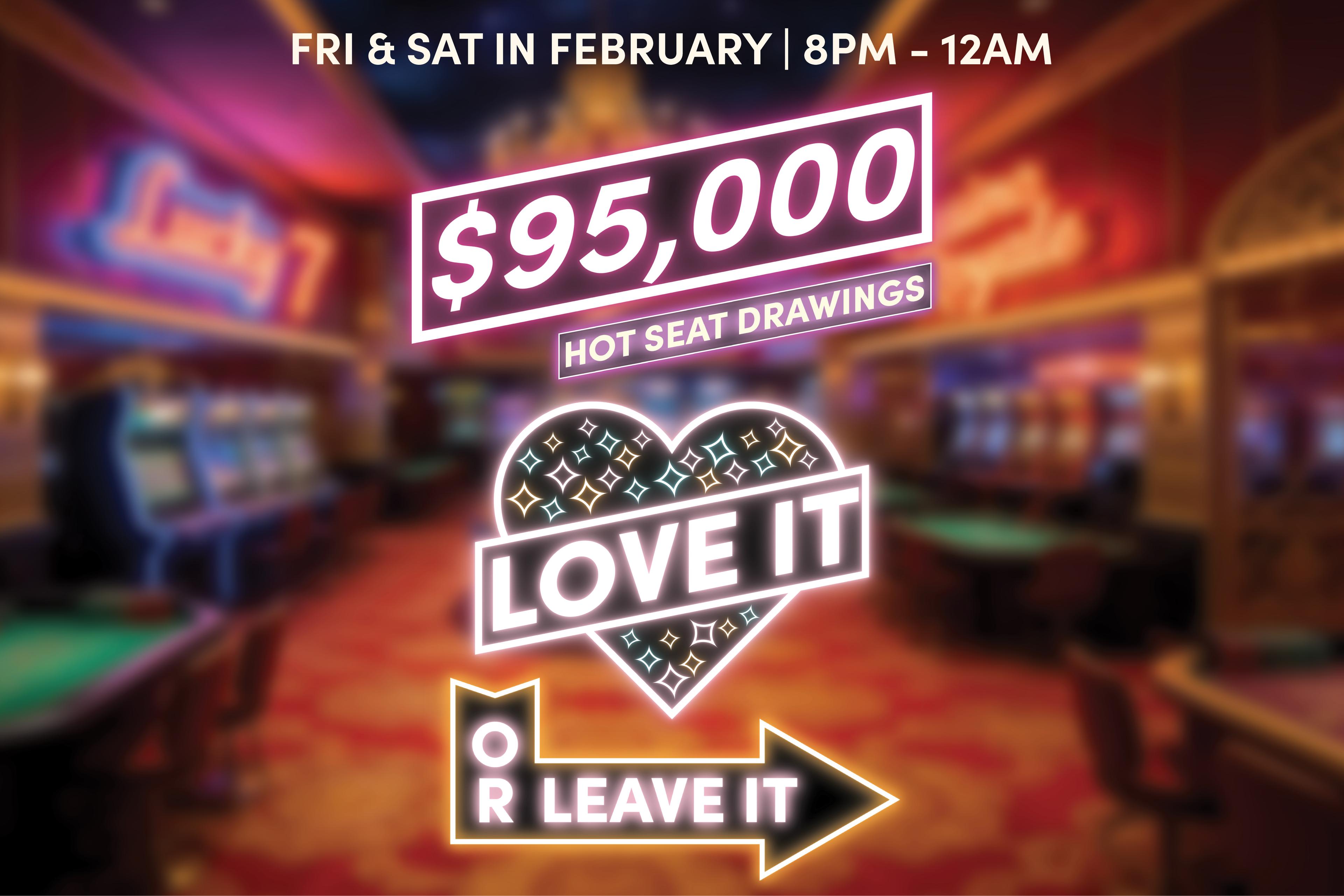 LOVE IT OR LEAVE IT | FEBRUARY